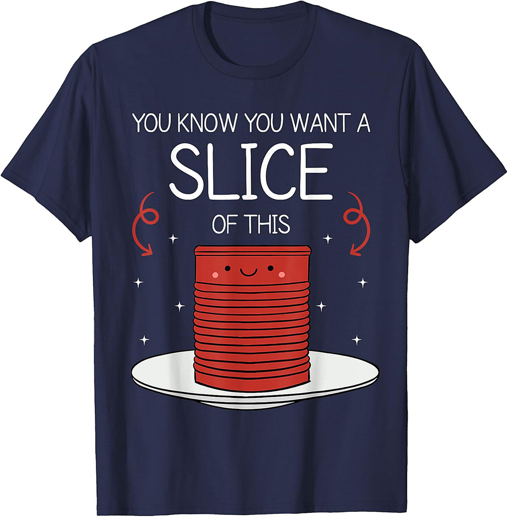 Funny Thanksgiving Canned Cranberry Sauce T-Shirt