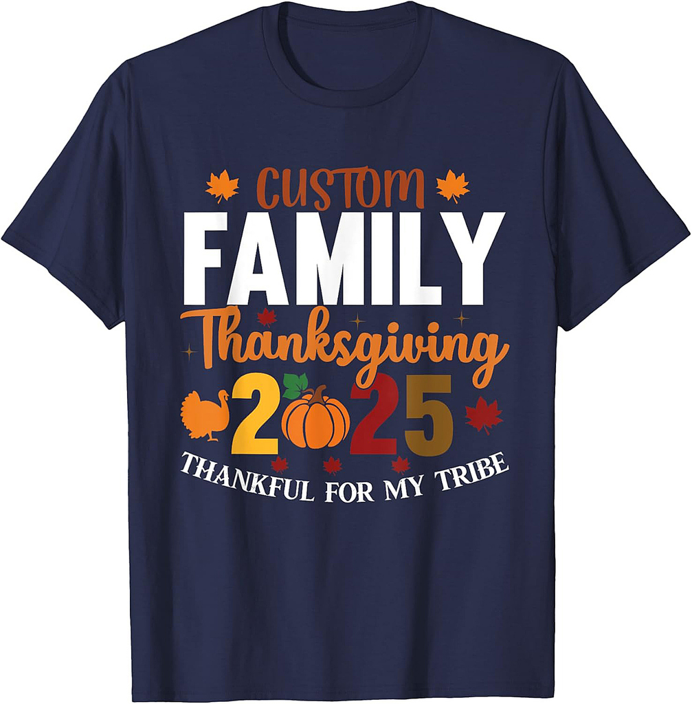 Family Thanksgiving 2025 Thankful For My Tribe Group Autumn T-Shirt
