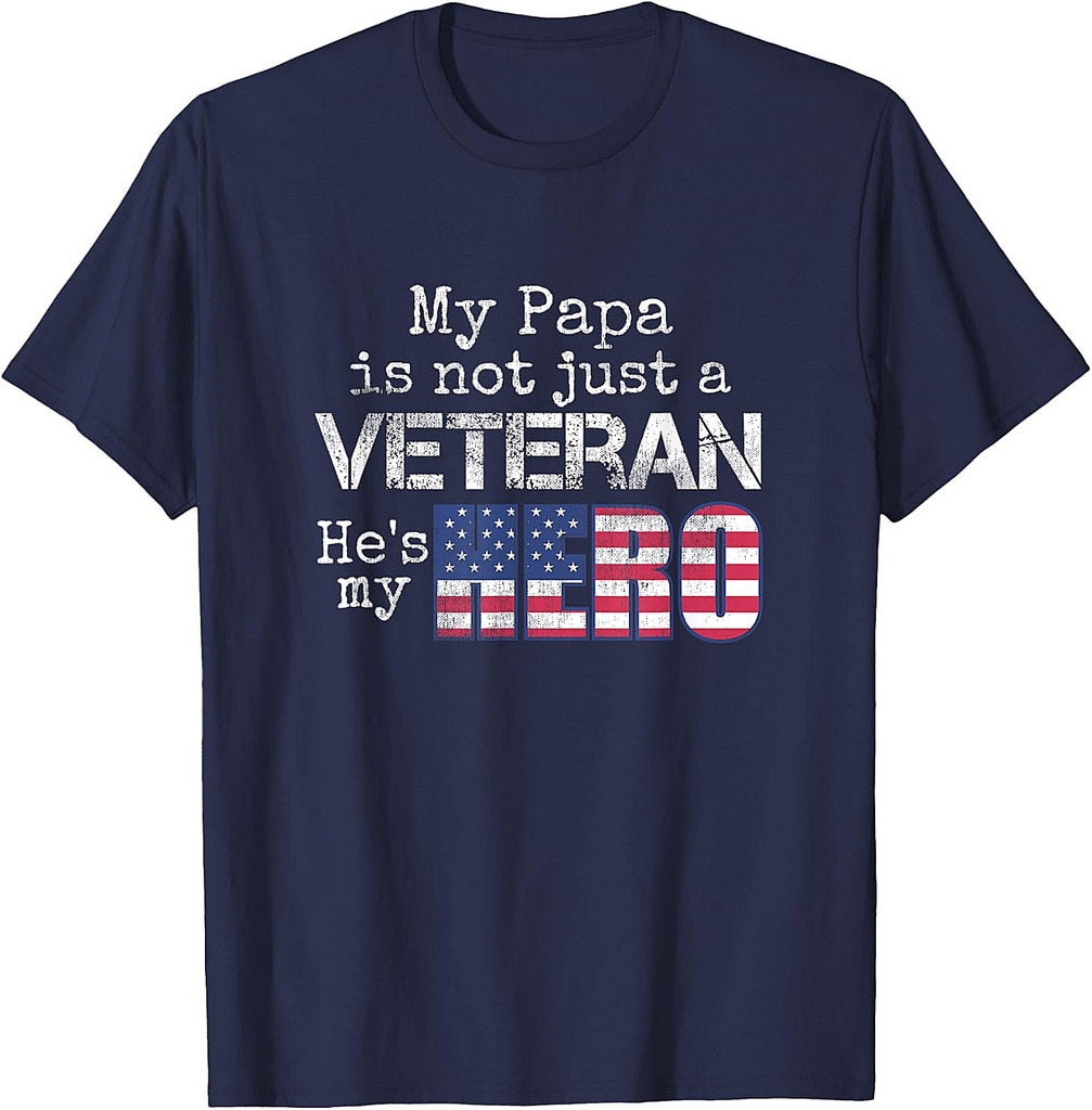 Military Family Veteran Support My Papa US Veteran My Hero T-Shirt