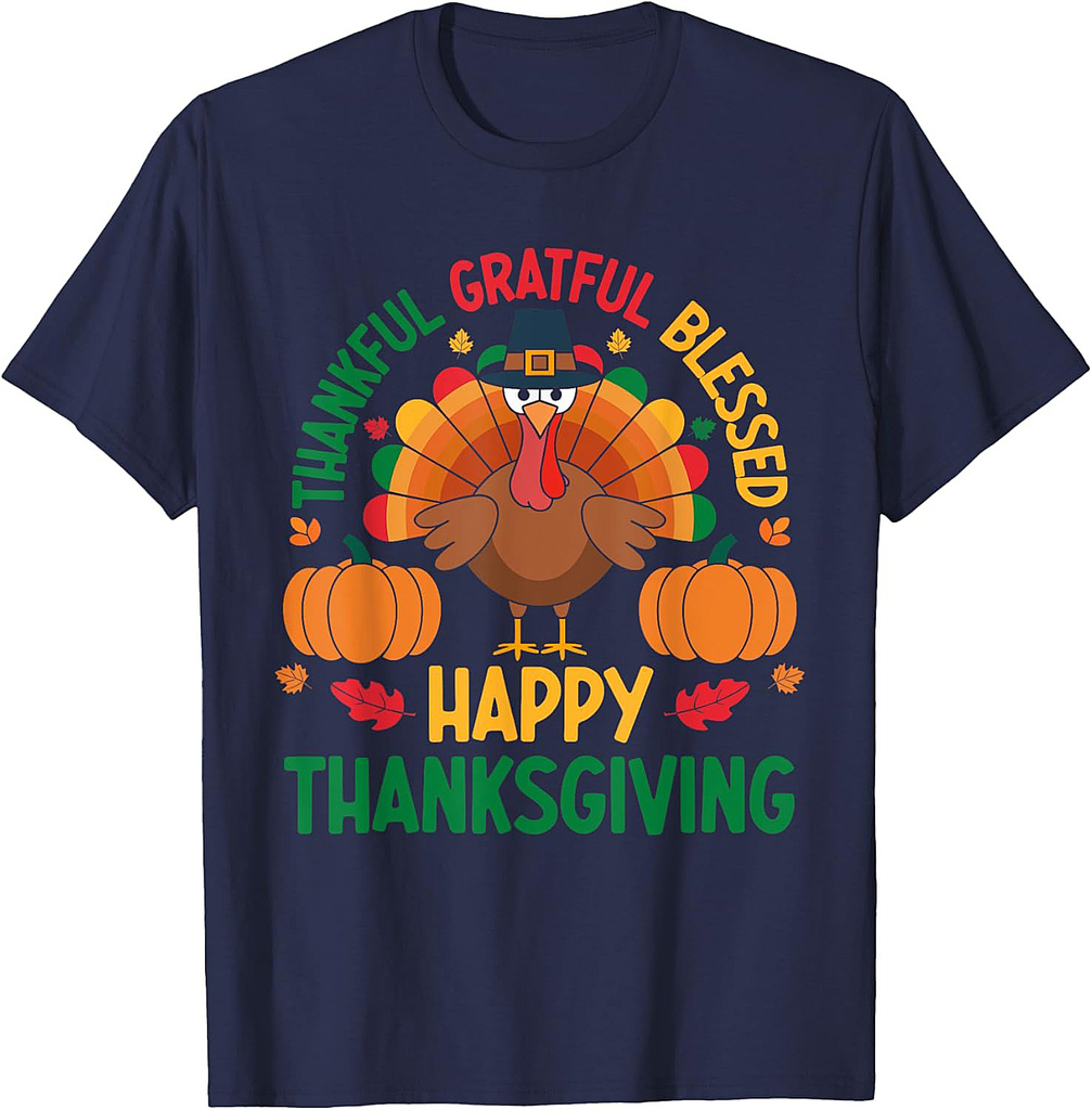 Thankful Grateful Blessed Happy Thanksgiving Turkey T-Shirt