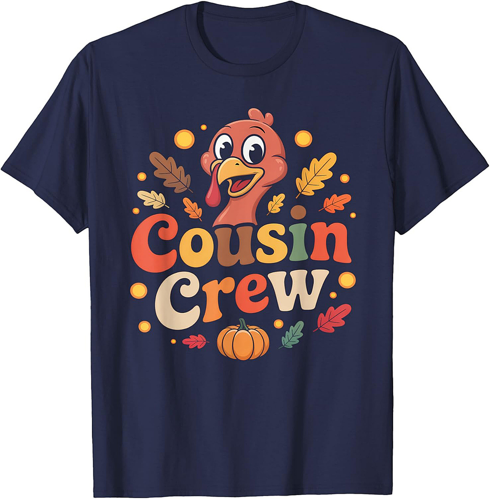 Cousin Crew Thanksgiving Family Matching Turkey Day Fall T-Shirt