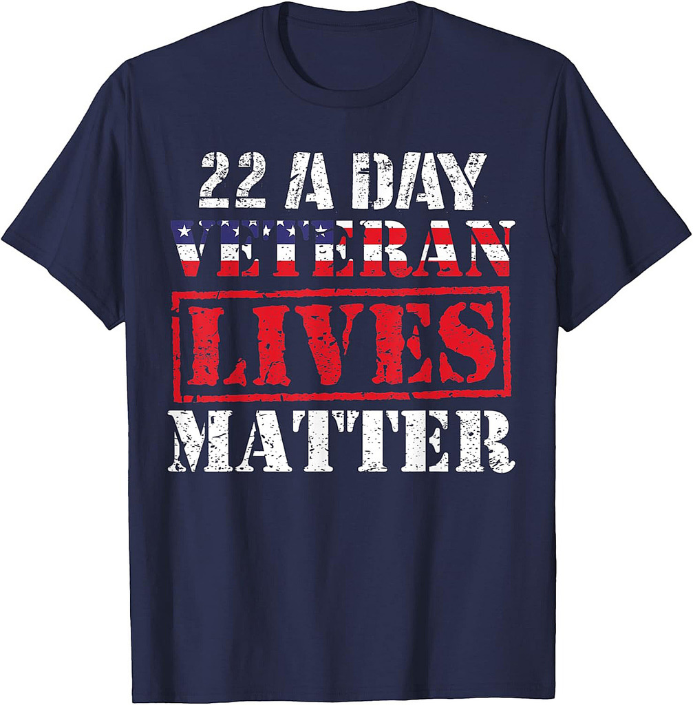 22 A Day Veteran Lives Matter Veterans Day T-Shirt