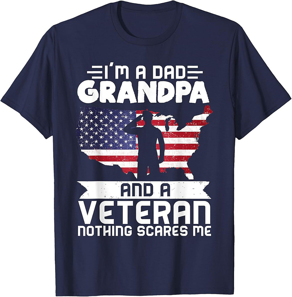 Dad Grandpa Veteran Nothing Scares Patriotic Veterans Day T-Shirt