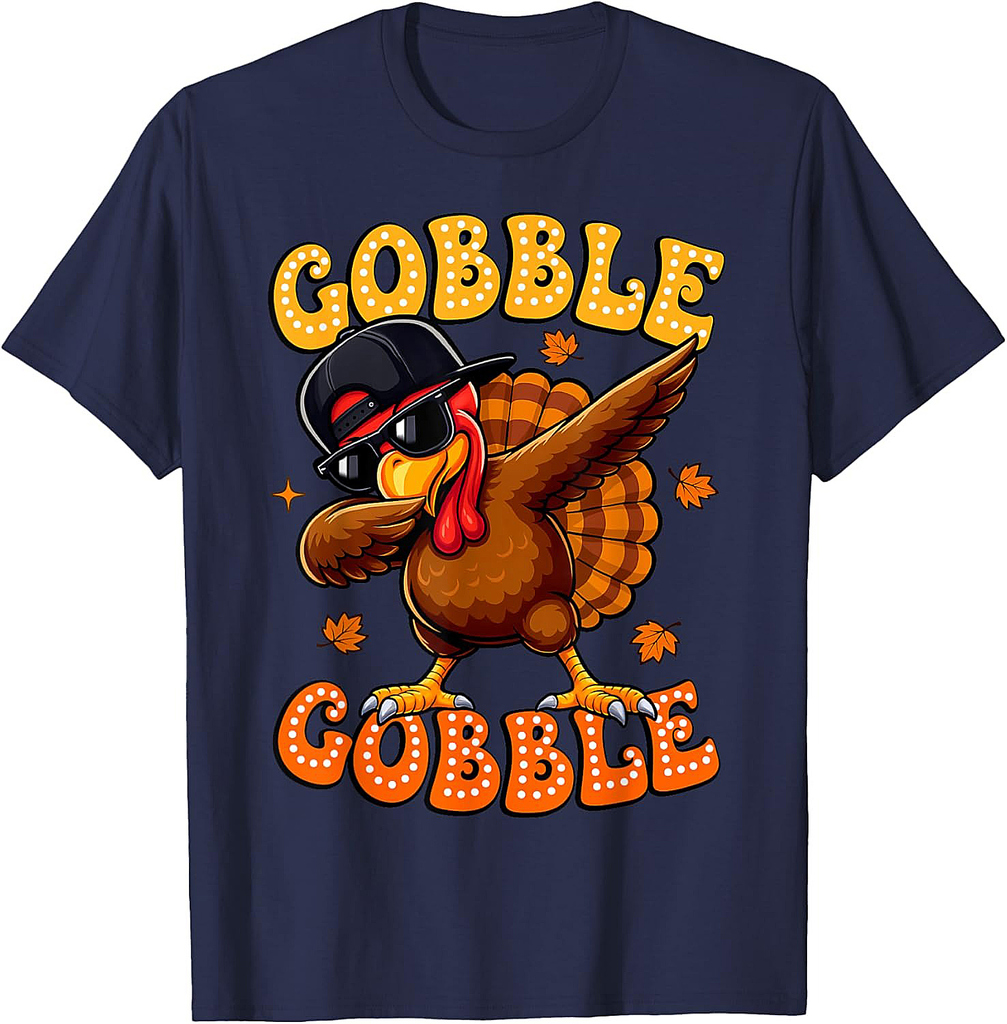 Gobble Turkey Day Happy Thanksgiving Women Toddler Girl Boy T-Shirt
