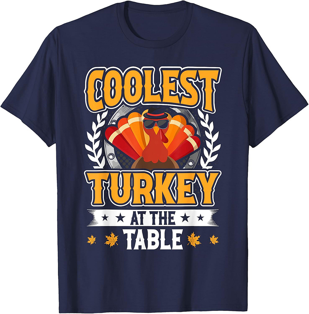 Thanksgiving Kids Toddler Coolest Turkey At The Table T-Shirt