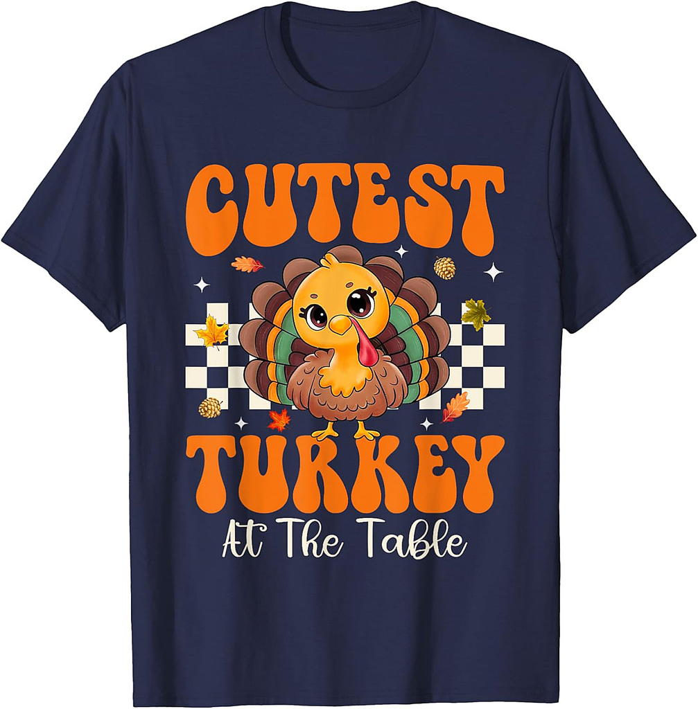 Cutest Turkey at The Table Thanksgiving Fall Men Women T-Shirt