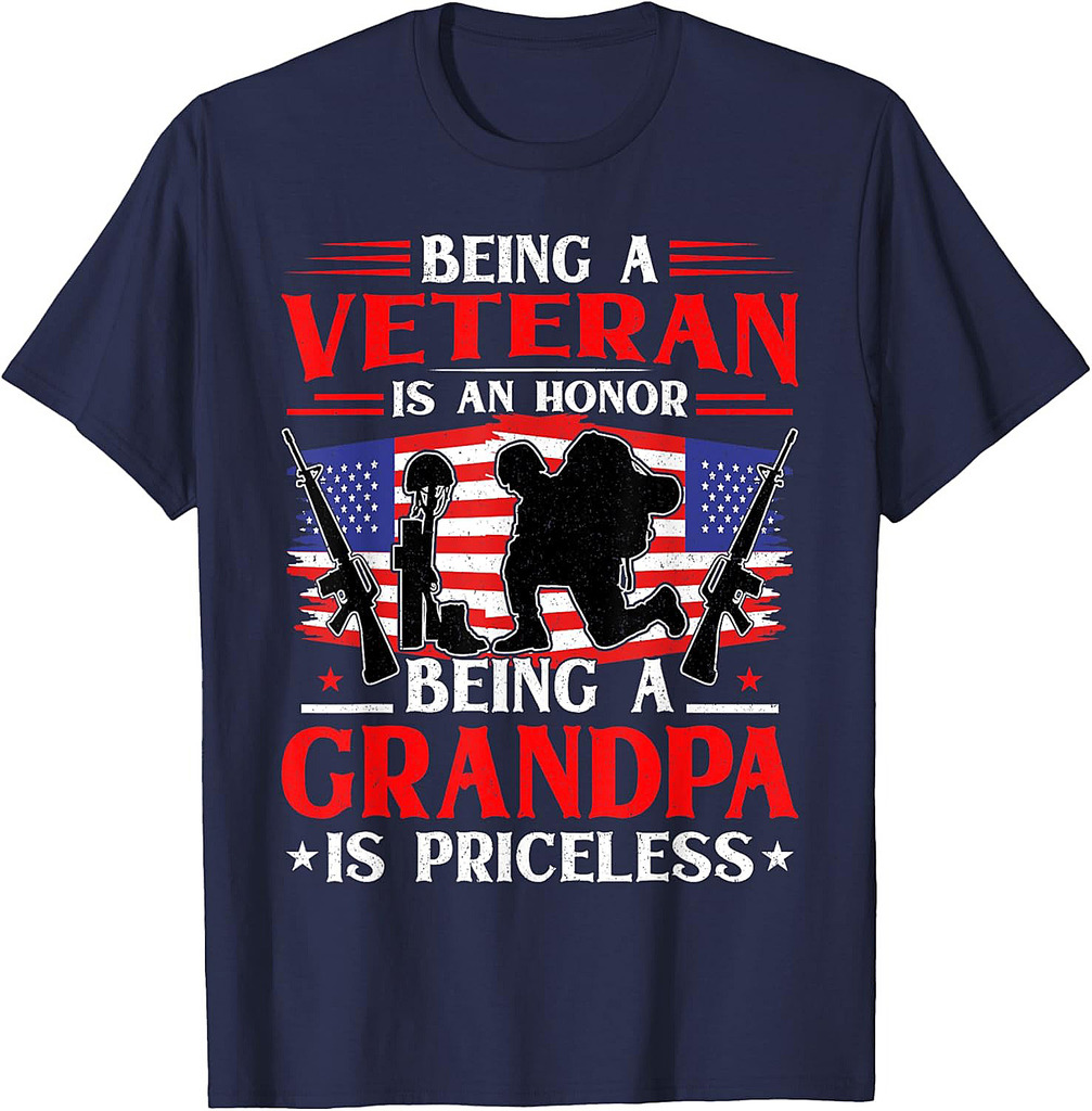 Being a Veteran is an Honor Being a Grandpa is Priceless T-Shirt