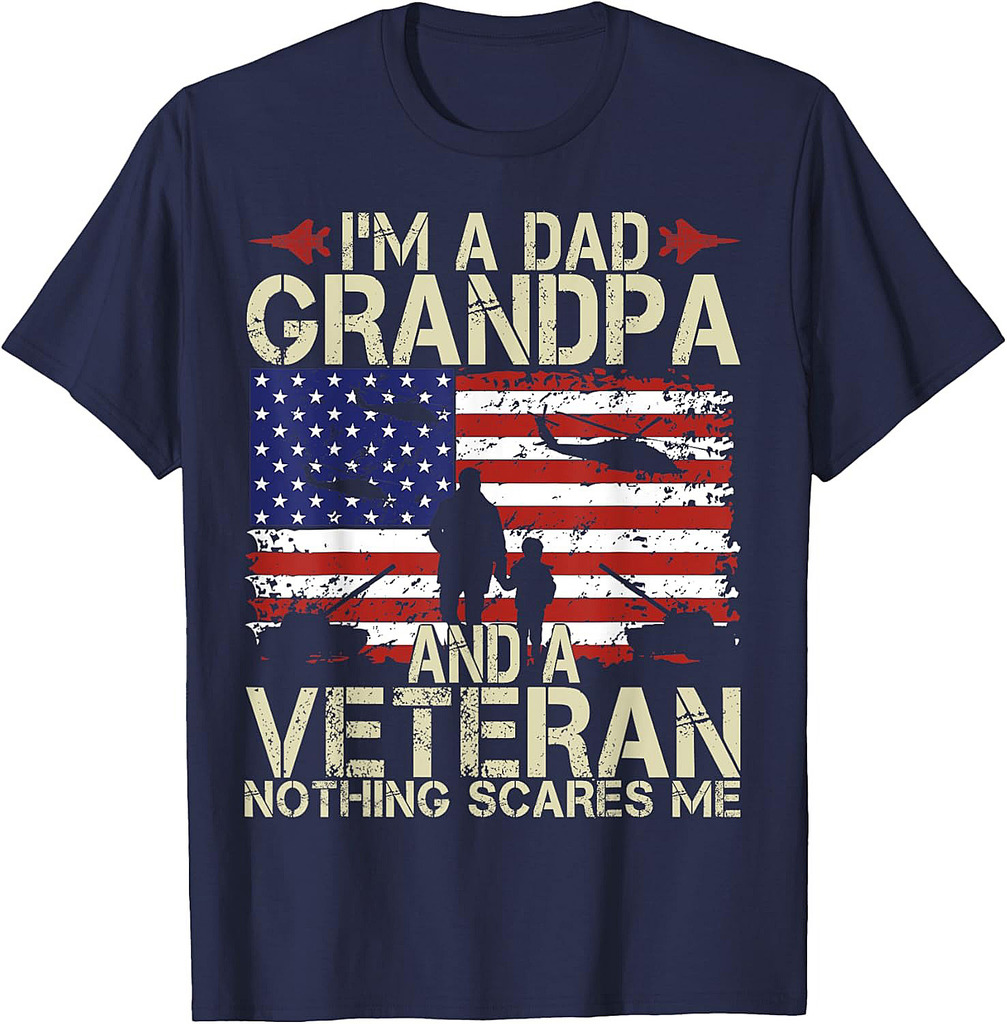 I'm A Dad Grandpa And Veteran Fathers Day Papa Grandpa Gifts T-Shirt