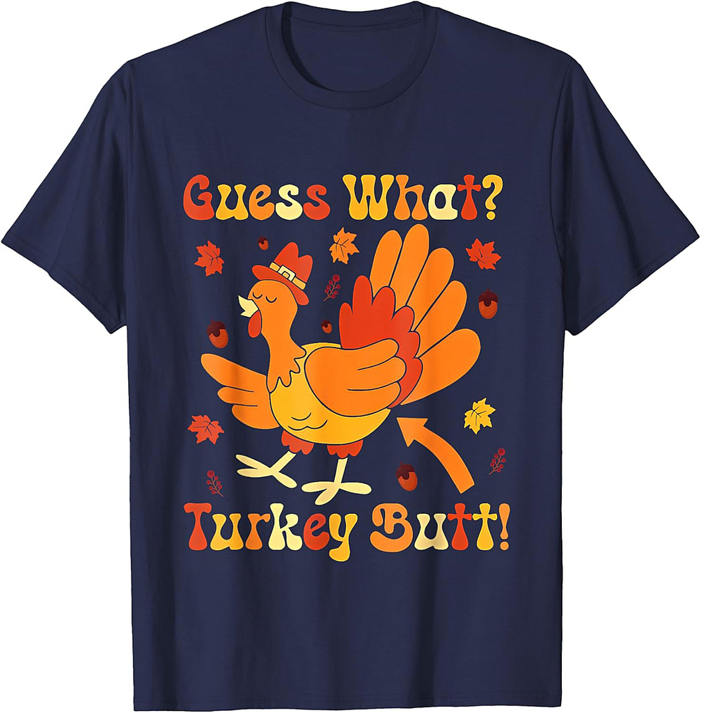 Vintage Retro Funny Thanksgiving Guess What Turkey Butt Meme T-Shirt