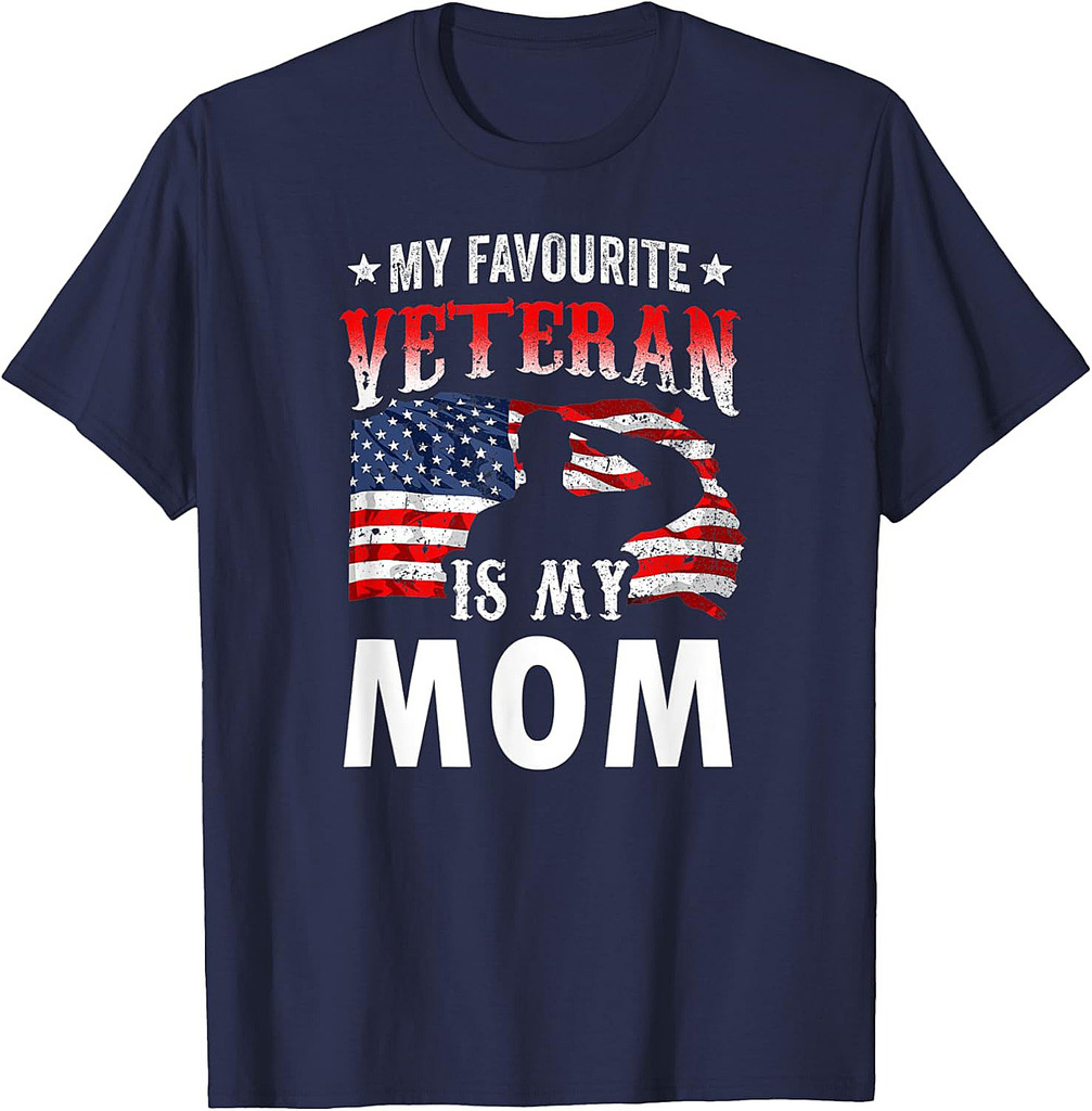 My Favorite Veteran Is My Mom Family Veteran's Day Veterans T-Shirt