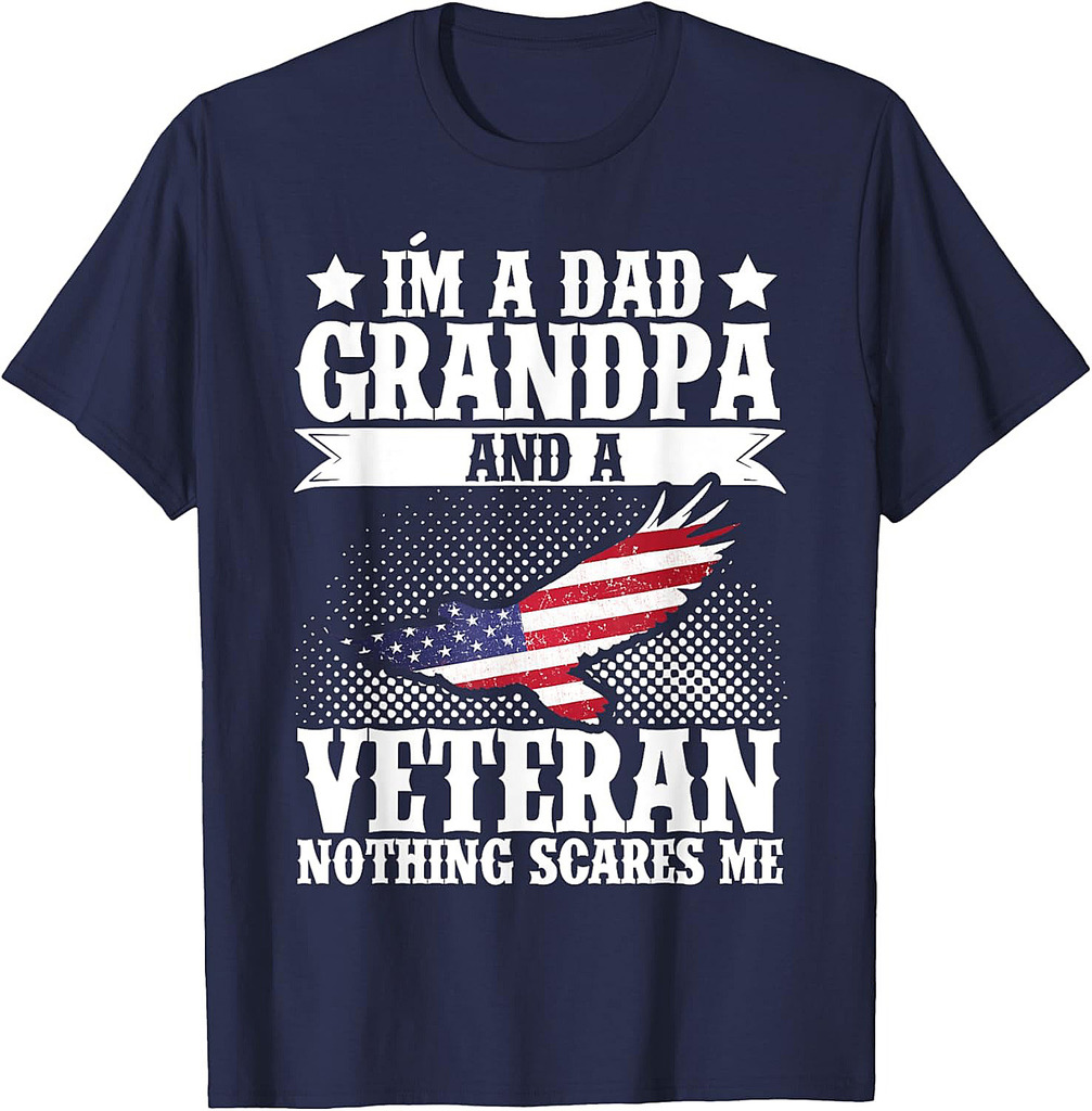 I'm A Dad Grandpa And A Veteran US Flag Veterans Day T-Shirt