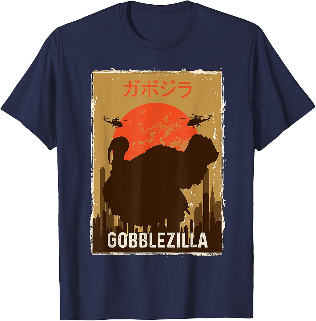 Gobblezilla Turkey Gobblezilla Turkey Thanksgiving T-Shirt