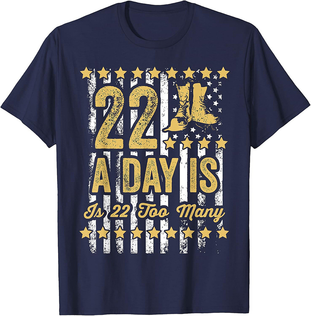 22 A Day Is 22 Too Many Army Veteran Suicide Awareness T-Shirt