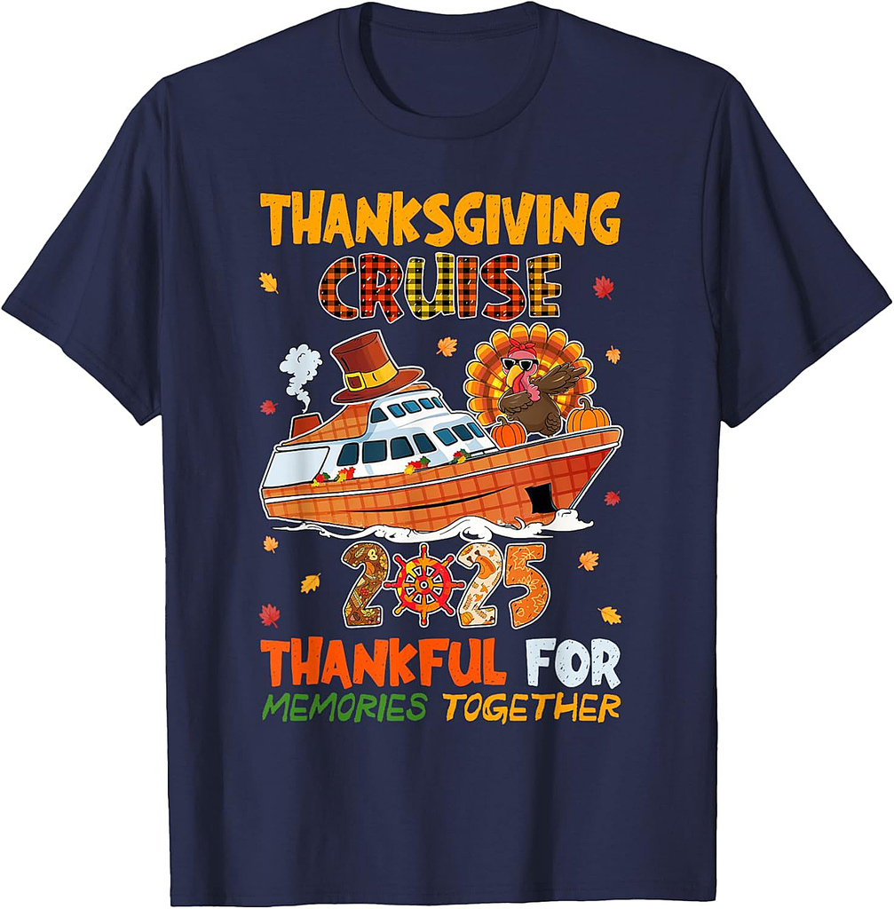 Cruise 2025 Thankful For Memories Together T-Shirt