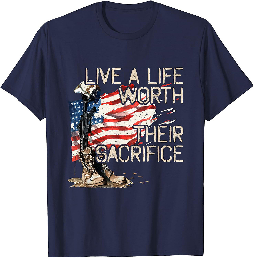 Live A Life Worth Their Sacrifice US Veterans Day Vets T-Shirt