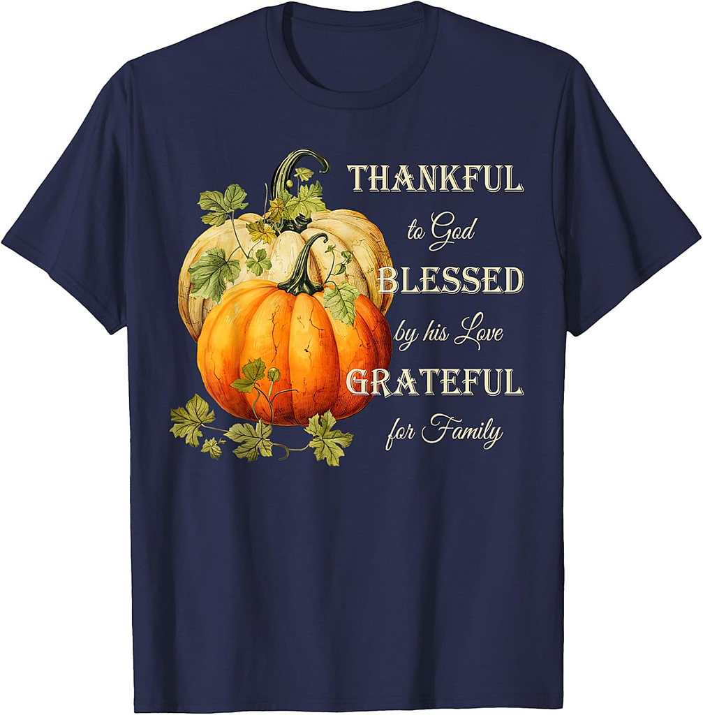 Thankful Grateful Blessed, Christian Thanksgiving T-Shirt