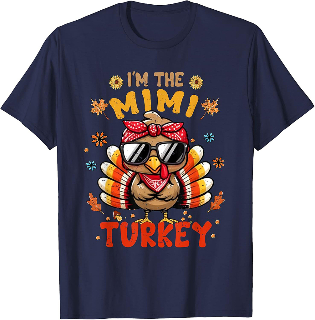 I'm The Mimi Turkey Matching Family Thanksgiving 2025 T-Shirt