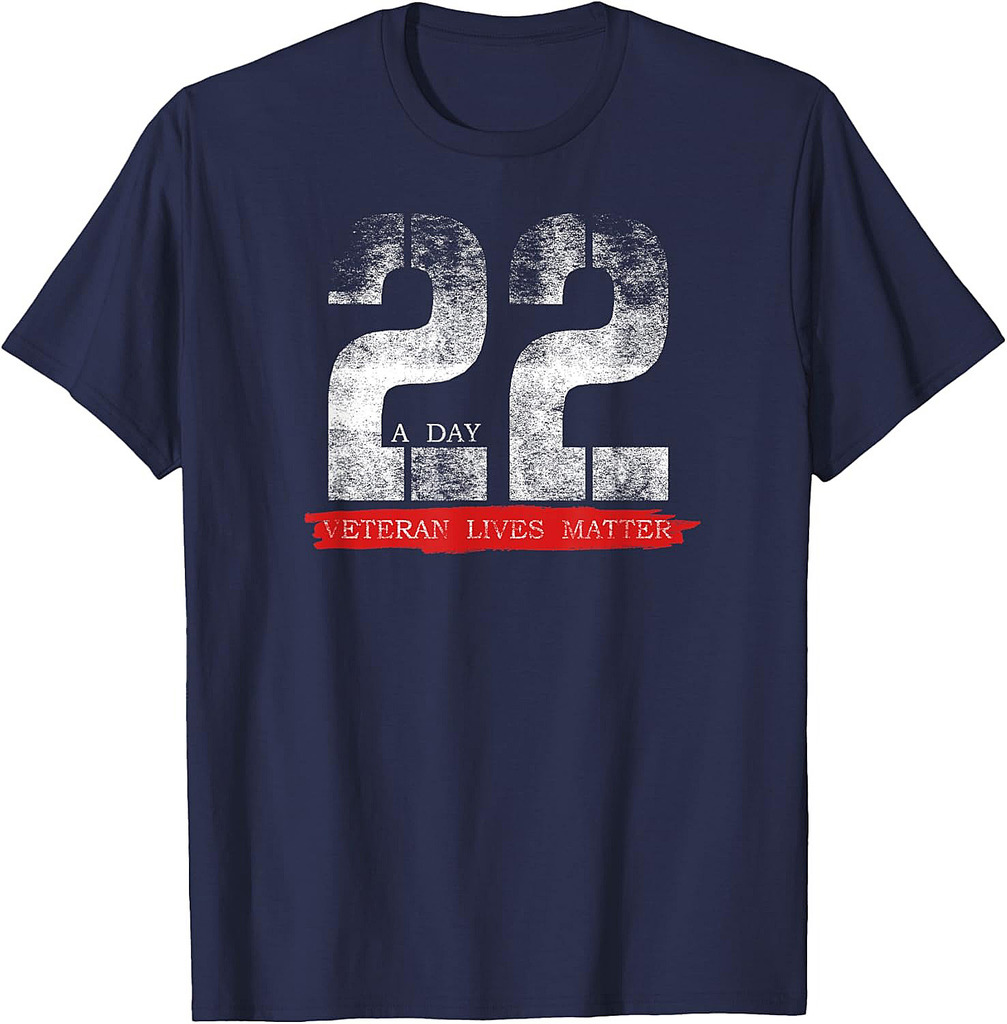 22 A Day Veteran Lives Matter Suicide Awareness T-Shirt