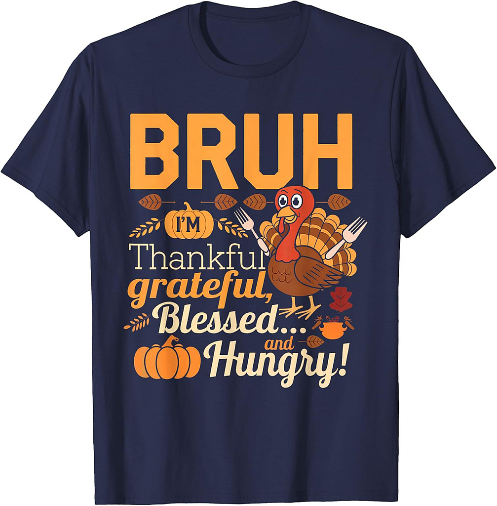 Thanksgiving Shirts for Women Men Bruh Thankful Blessed T-Shirt