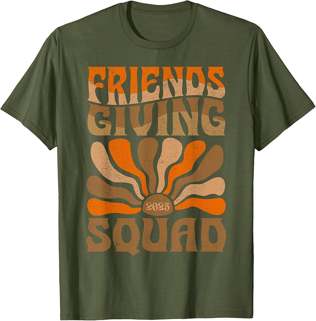 Friendsgiving Squad 2025 Turkey Day Thanksgiving T-Shirt