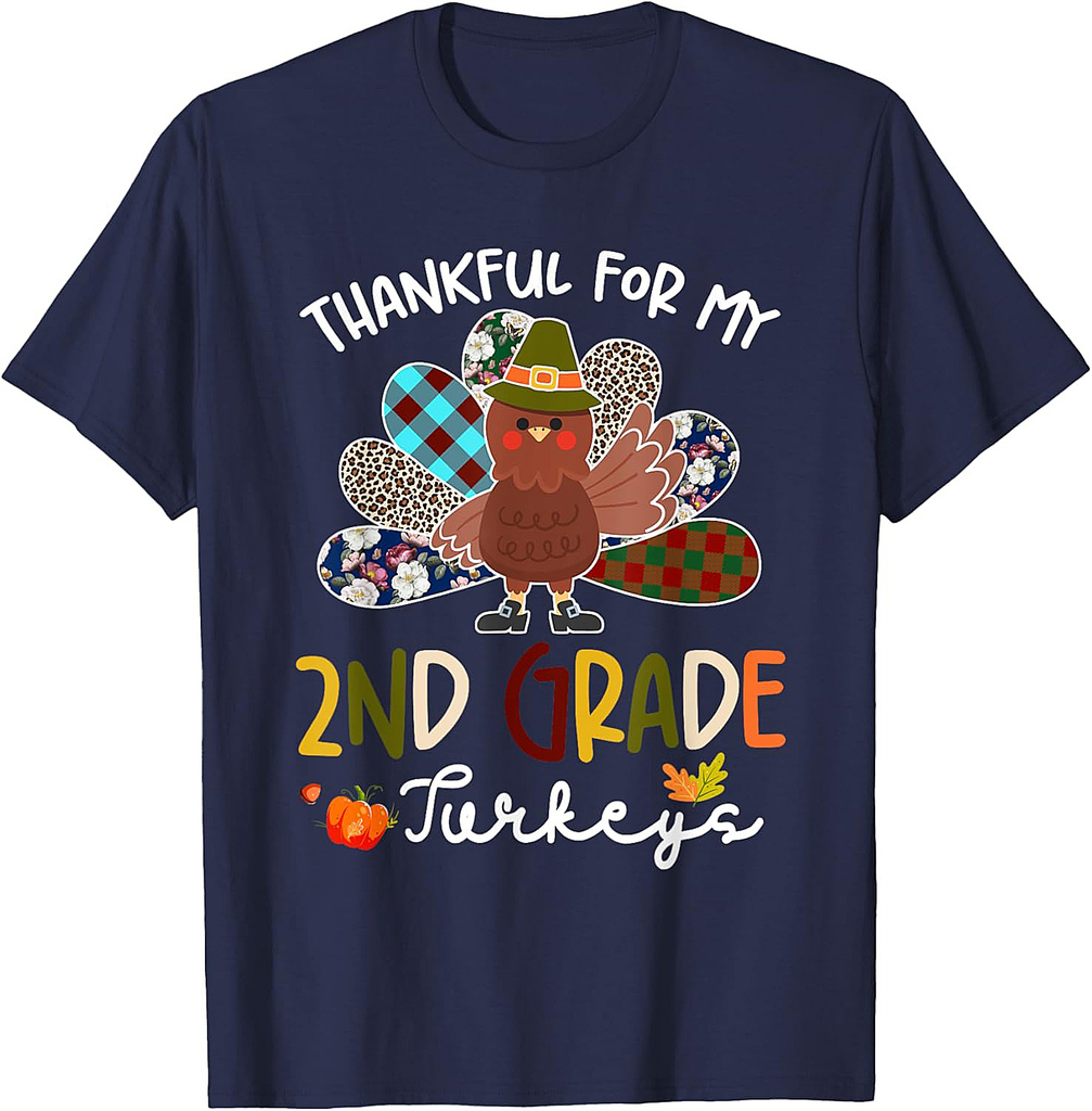 Thankful for My 2nd Grade Turkeys Teacher Thanksgiving Fall T-Shirt