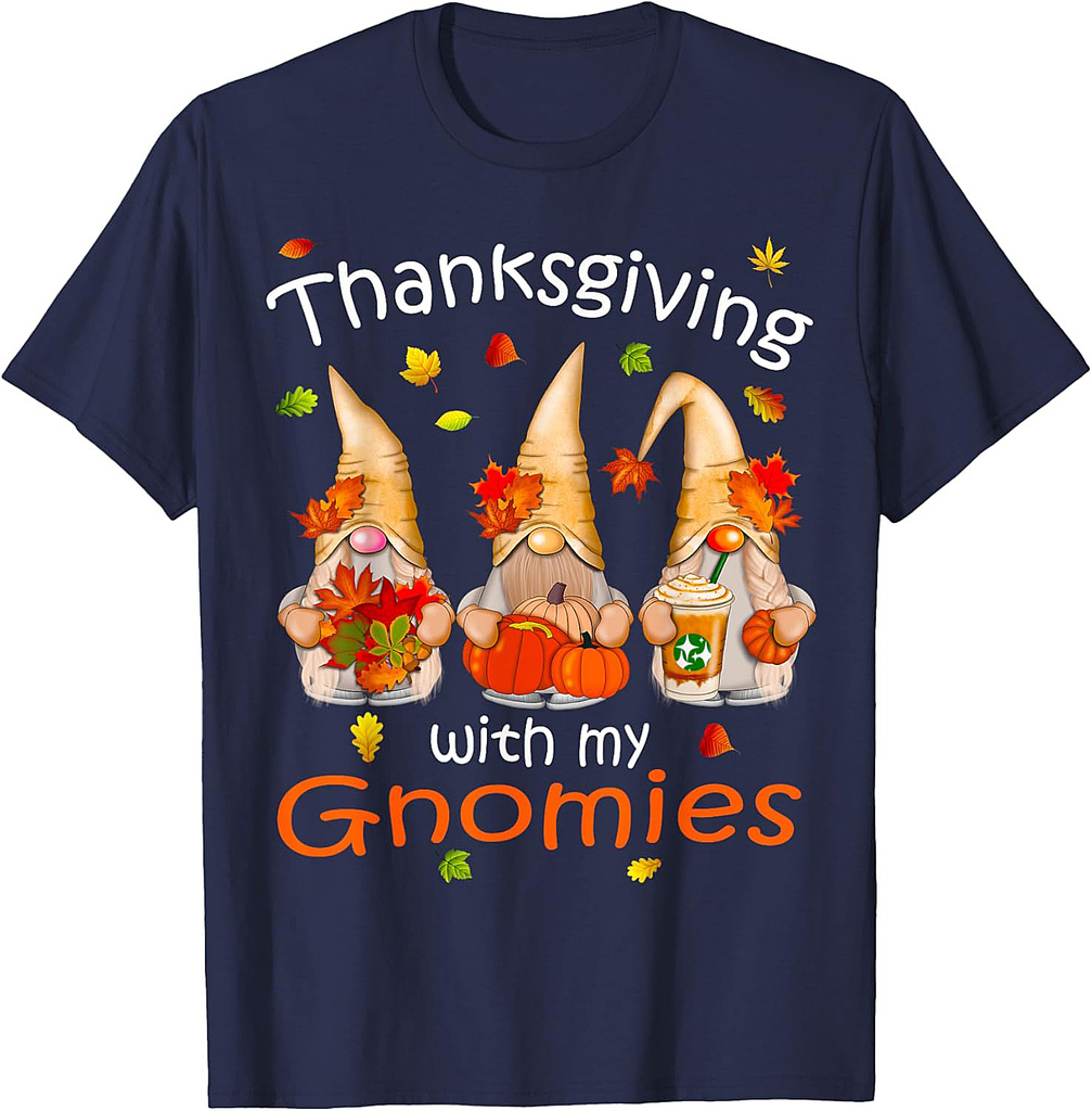 Funny Thanksgiving Shirts for Women Gnome Gnomies Gifts T-Shirt
