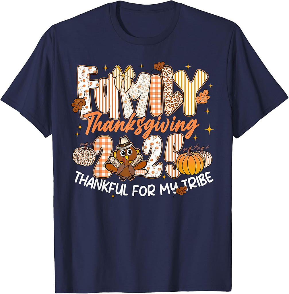 Family Thanksgiving 2025 Thankful for My Tribe Turkey Autumn T-Shirt