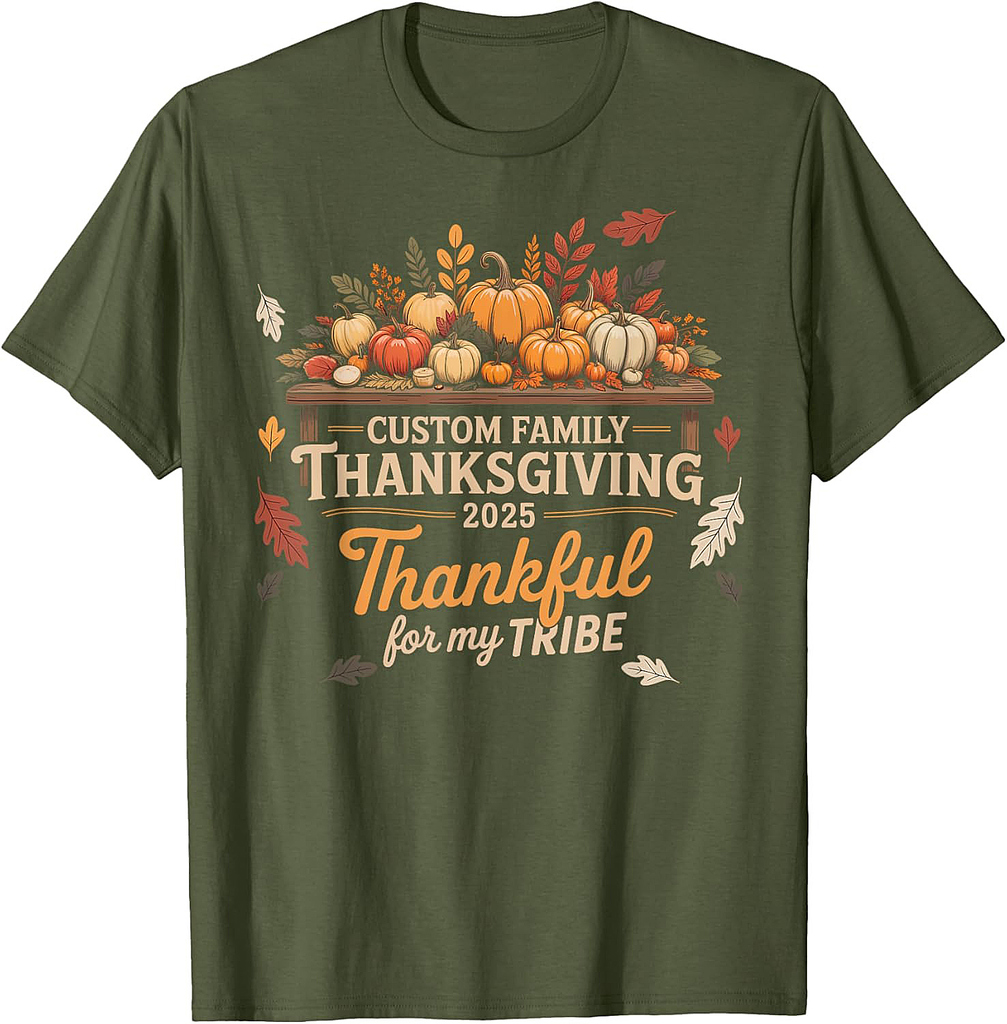 Family Thanksgiving 2025 Thankful for My Tribe Group Autumn T-Shirt