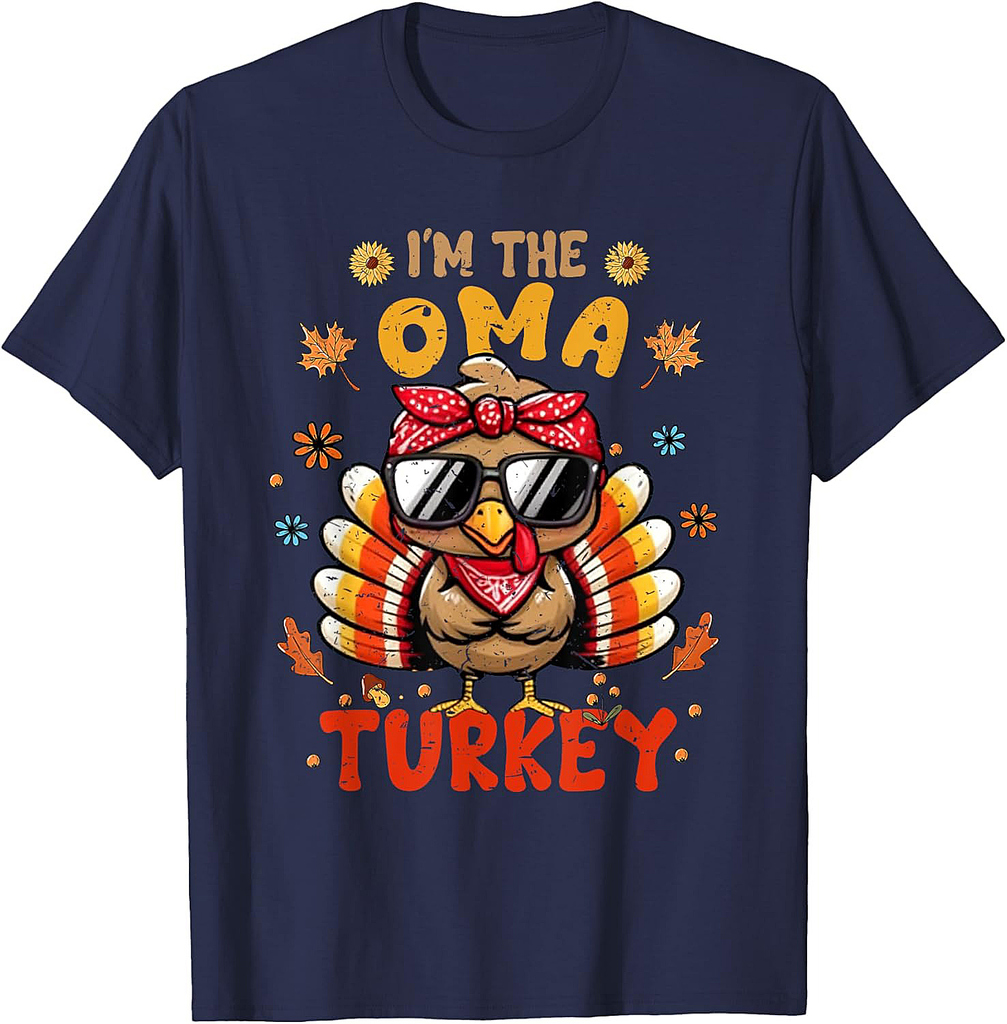 I'm The Oma Turkey Matching Family Thanksgiving 2025 T-Shirt