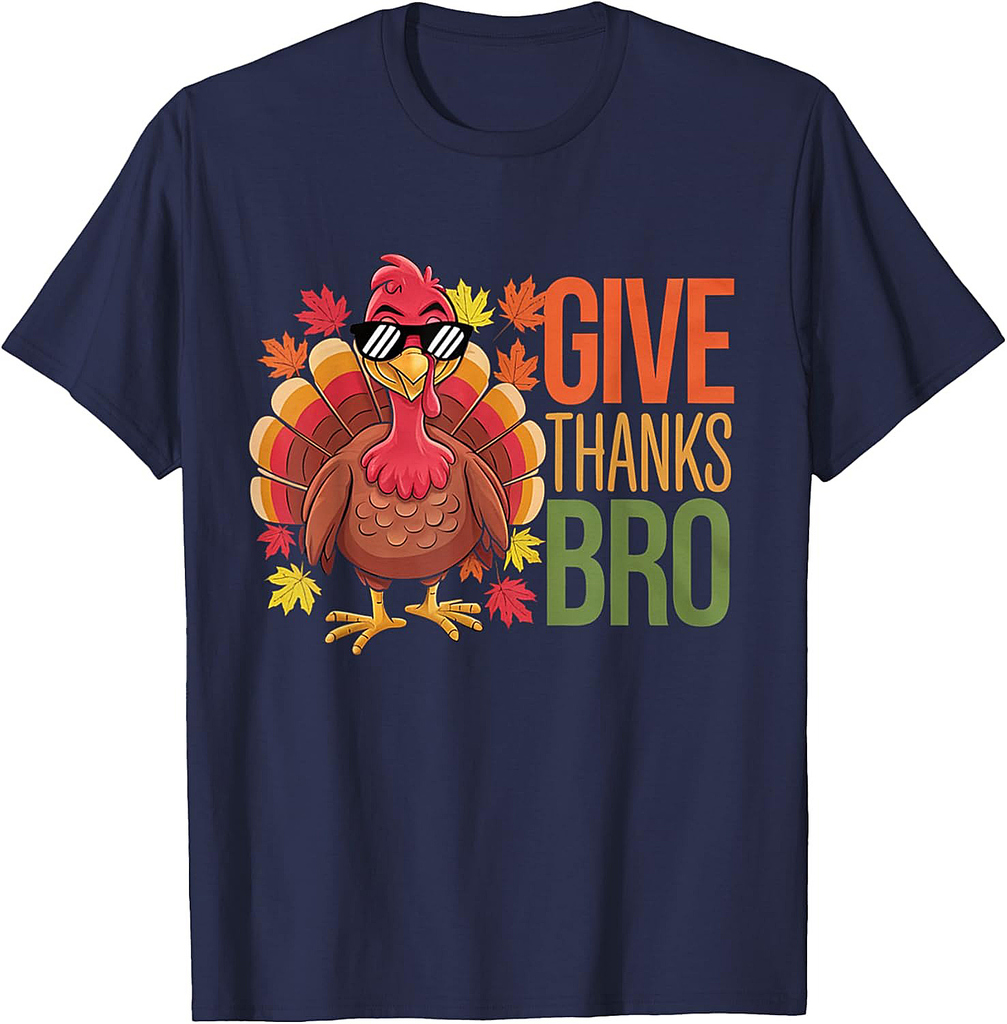 Give Thanks Bro Cute Turkey Toddler Thankful Thanksgiving 02 T-Shirt