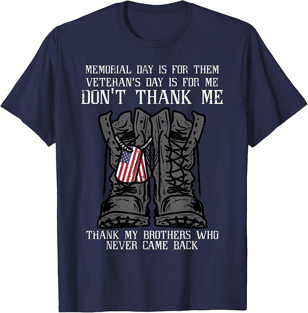 Memorial Day Veteran For Me Boots Dog Tag T-Shirt