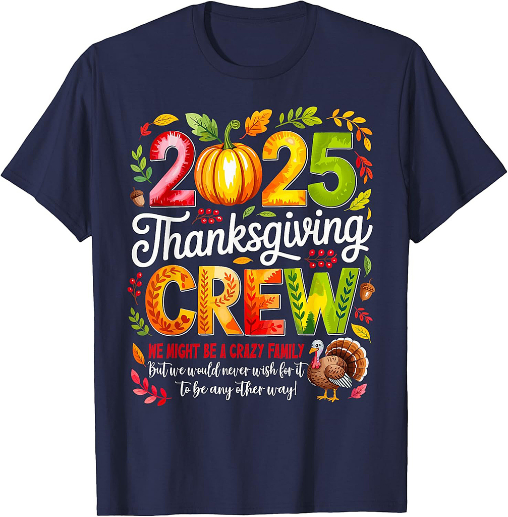 Family Thanksgiving 2025 Thanksgiving Crew Turkey Matching T-Shirt