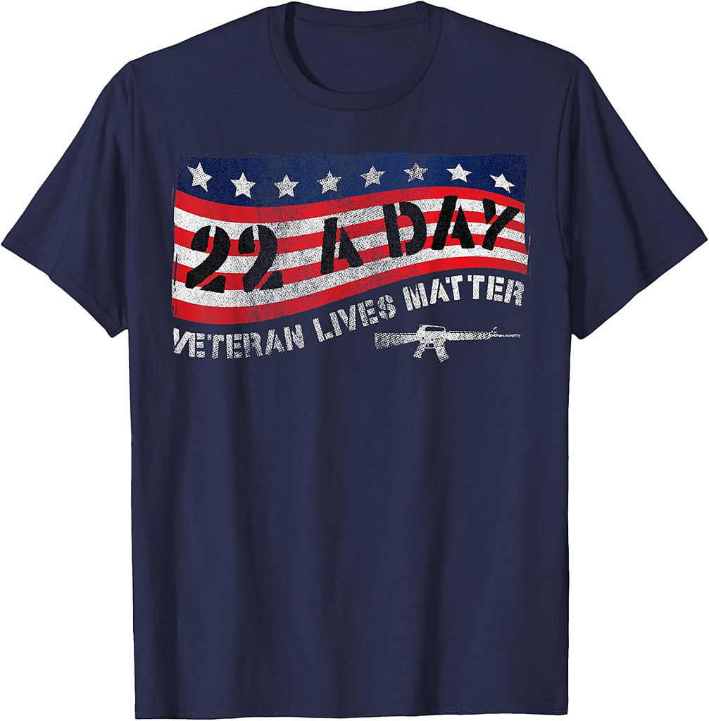 22 Every Day Veteran Lives Matter T-shirt