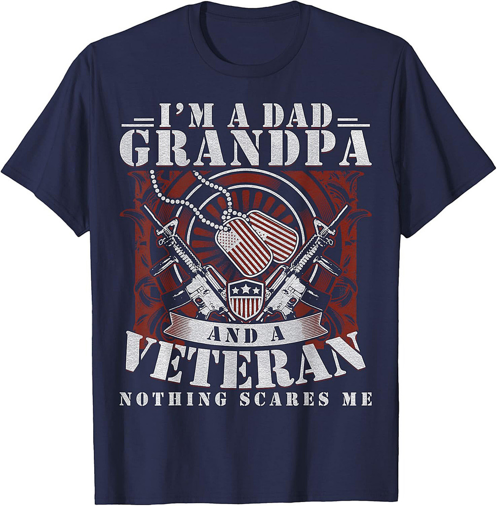 Father's Day  Veterans Day I'm a Dad Grandpa and a Veteran T-Shirt