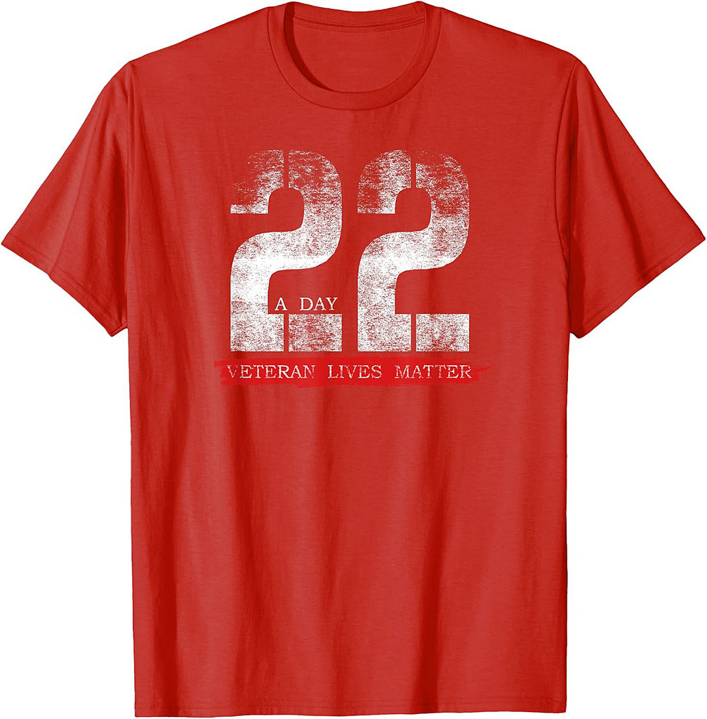 22 A Day Veteran Lives Matter Suicide Awareness T-Shirt