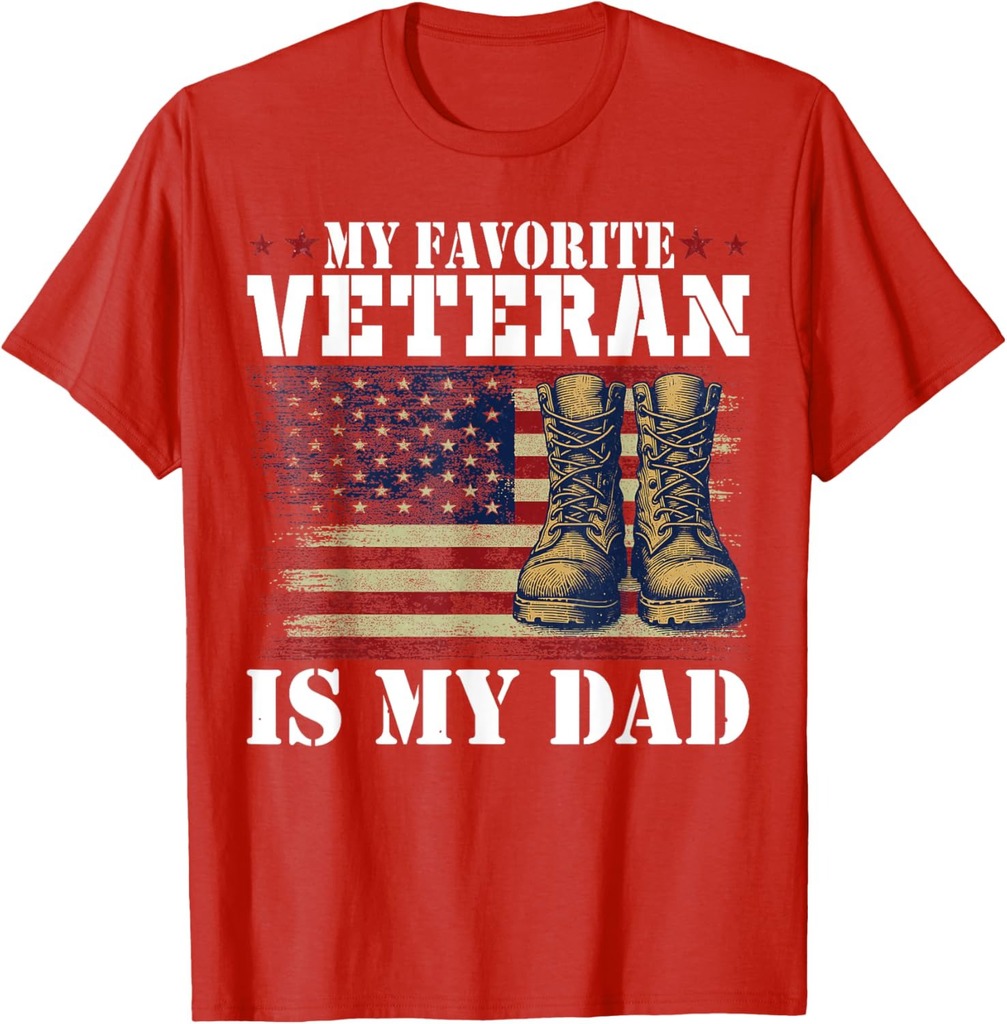 My Favorite Veteran Is My Dad Army Military Veterans day T-Shirt