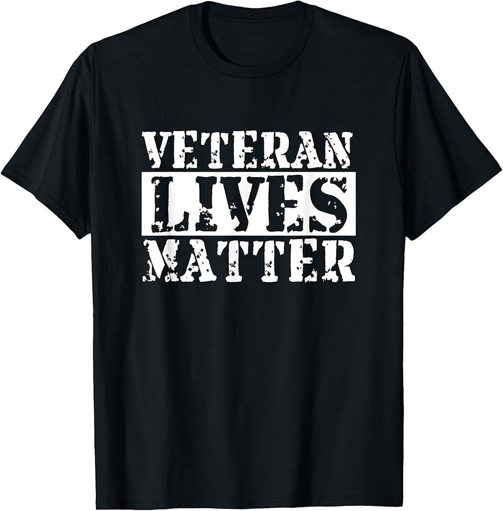Veteran Lives Matter 22 A Day Military Vet Awareness T-Shirt