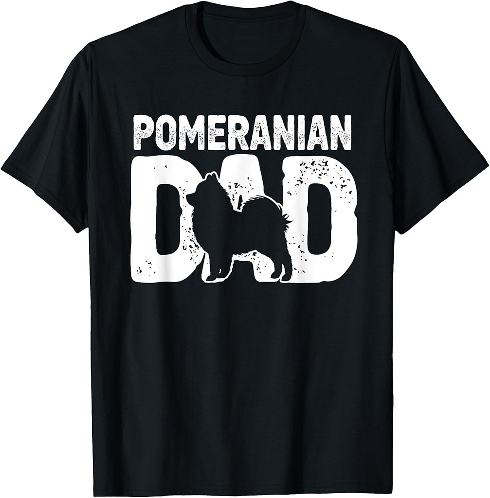 Pomeranian Dad Dog Lover Funny Pom Dog Owner Father Daddy T-Shirt
