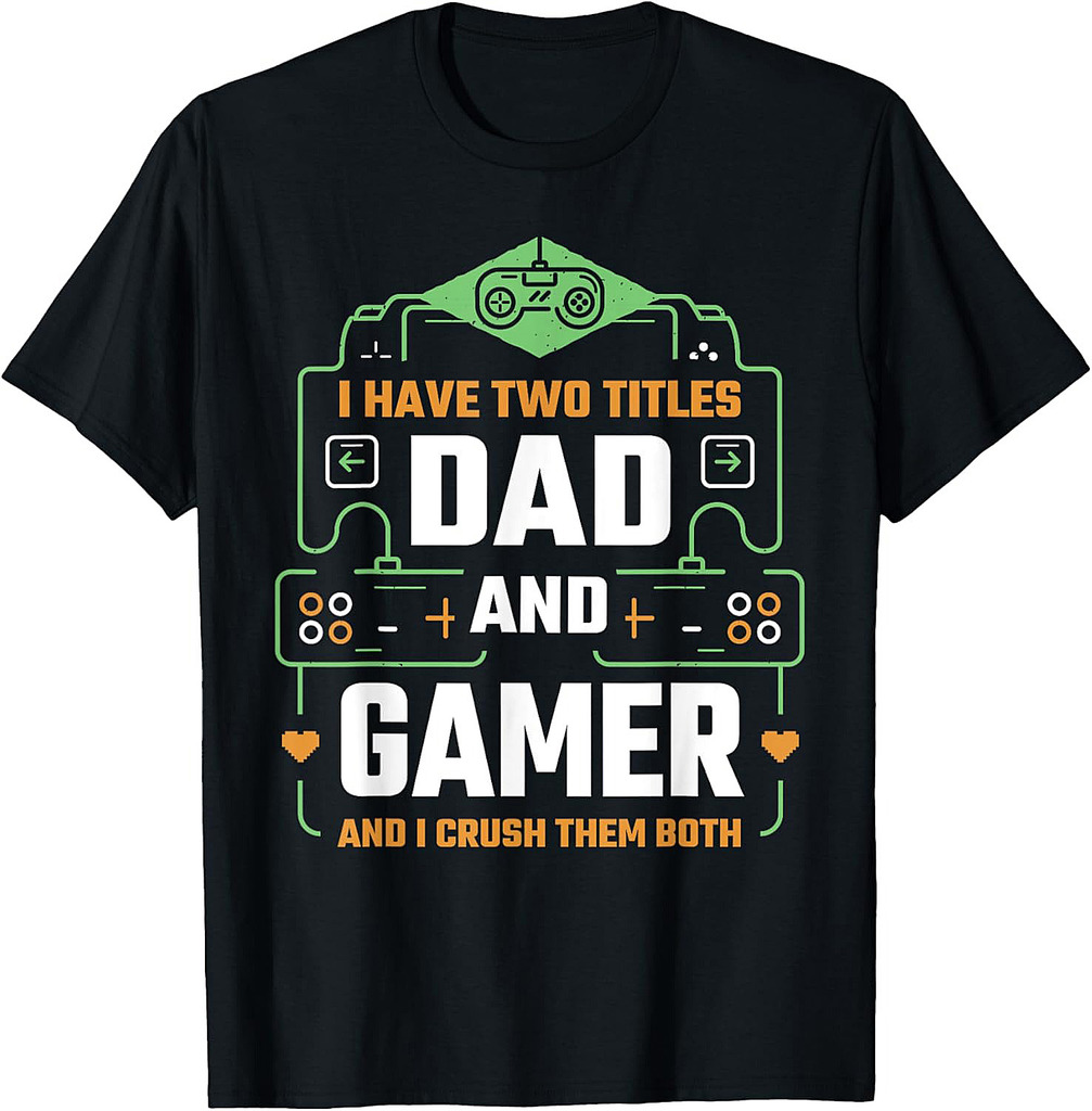 Funny Fathers Day Video Gamer Dad Proud Loves Video Games T-Shirt