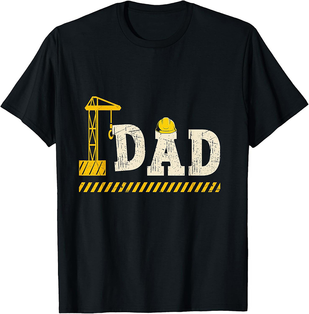 Happy Father's Day Construction For Son DAD Father's Day T-Shirt