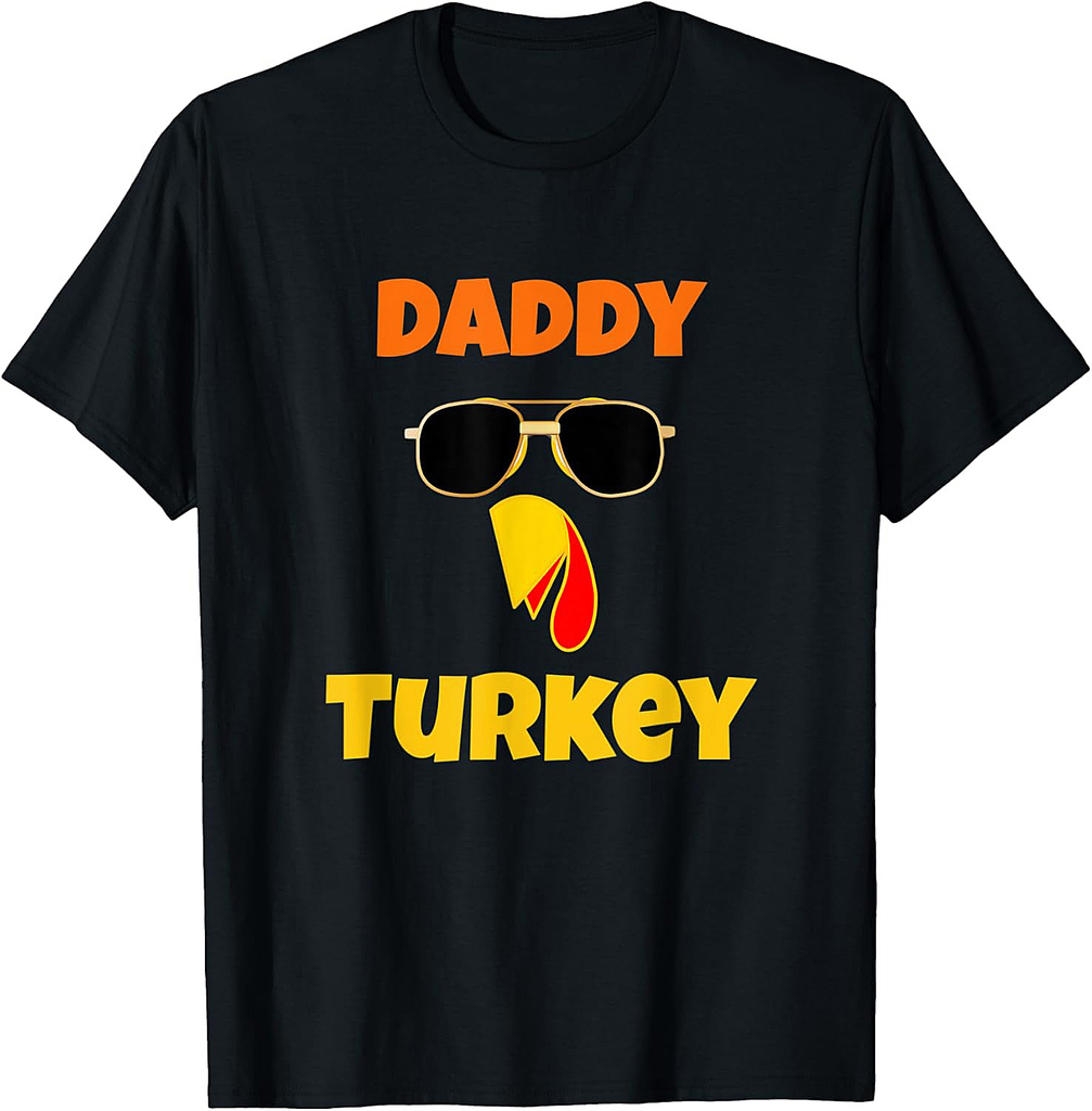 Funny Daddy Turkey Father Thanksgiving Family Matching Men T-Shirt