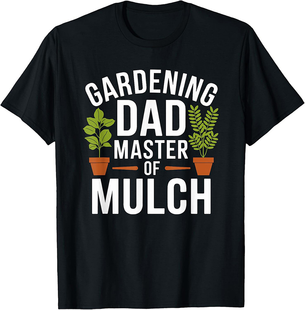 Gardener Gardening Dad And Plant Lover Green Thumb Father T-Shirt