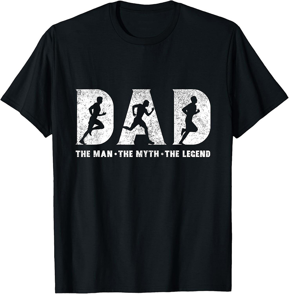 Running Dad The Man The Myth The Legend Father's Day T-Shirt