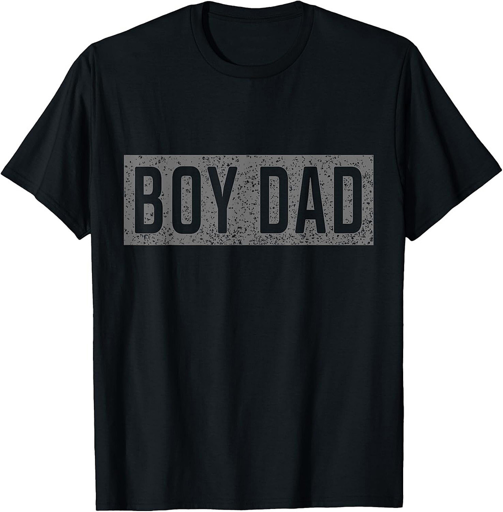Proud Dad Of A Boy Funny Shirt For Mens Dad Fathers Day T-Shirt