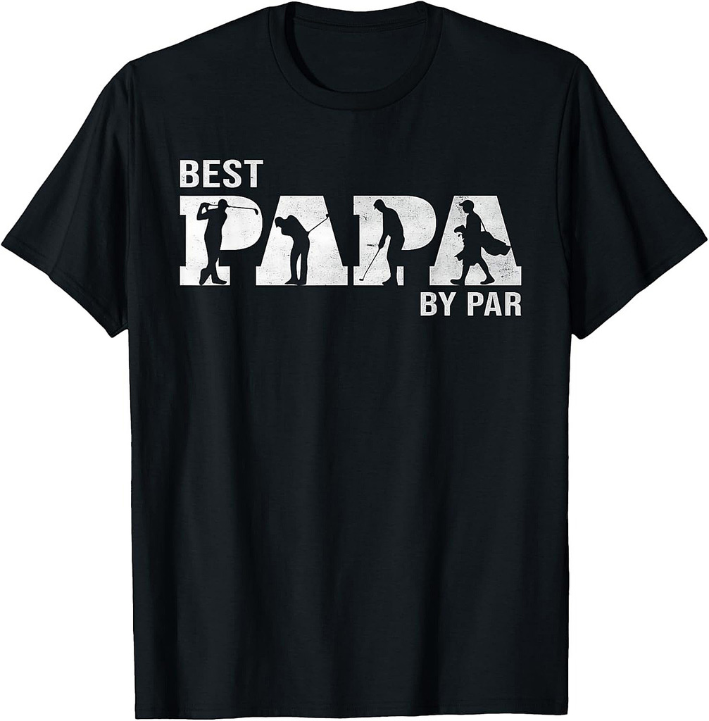 Funny Best Papa By Par Golf Grandpa Father's Day T-Shirt