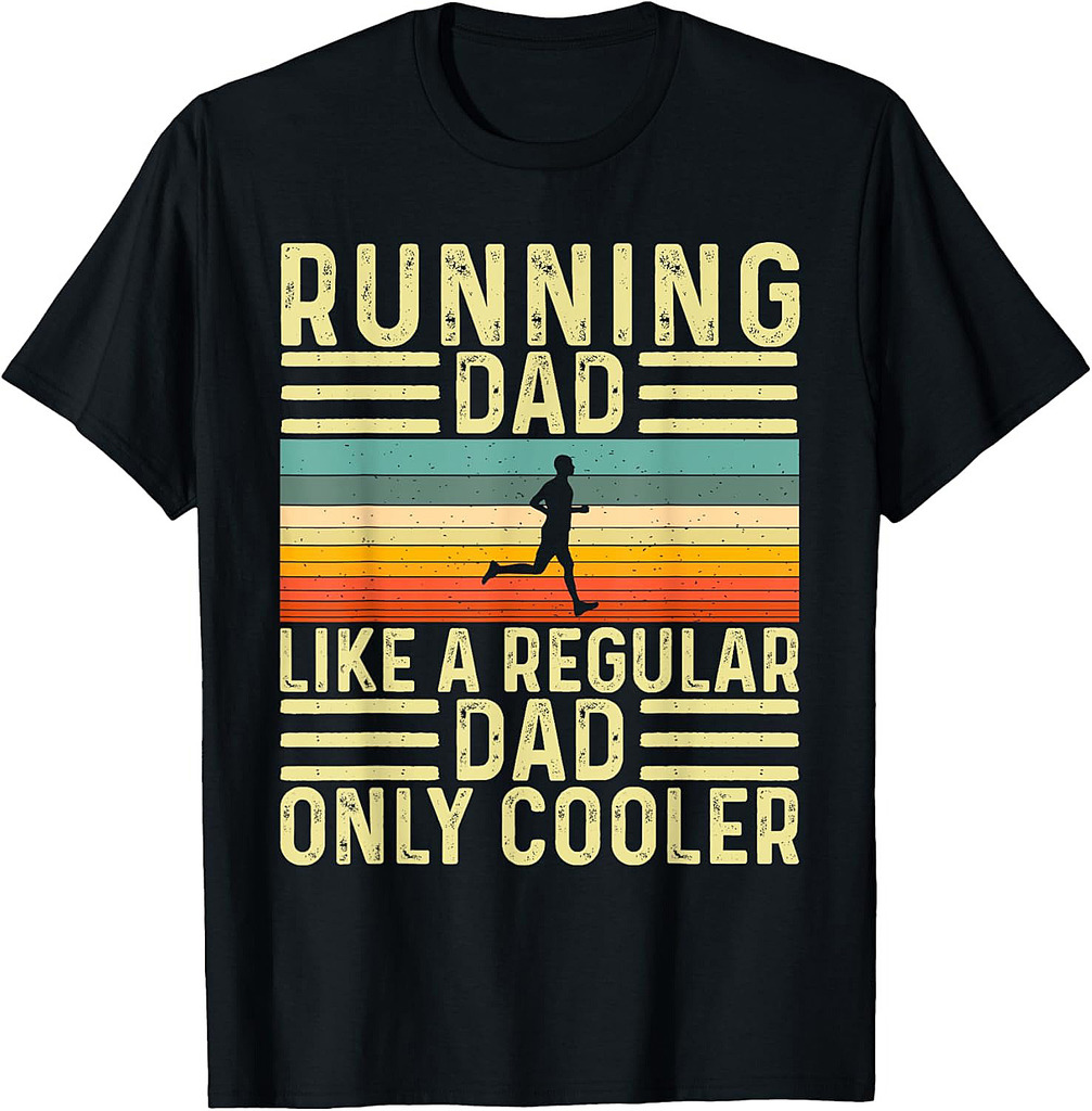 Running Dad Design for Father Day T-Shirt