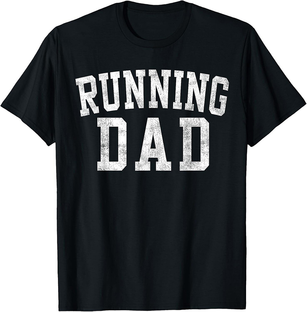 Running Dad Classic Bold Font Father's Day Daddy T-Shirt