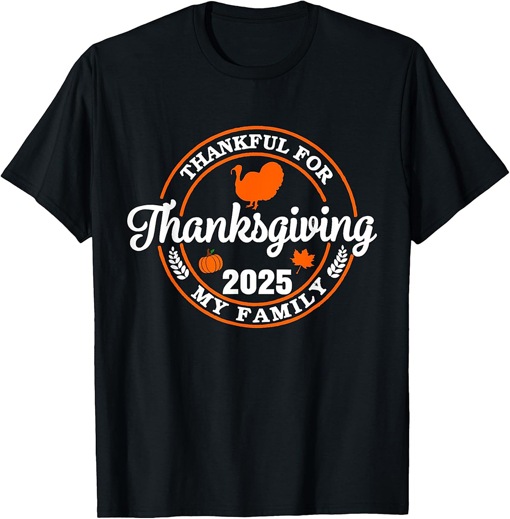 Family Thanksgiving 2025 Thankful For My Tribe Group Autumn T-Shirt