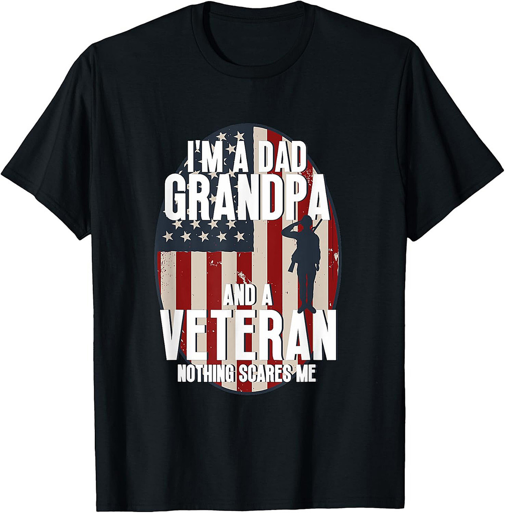 Dad Grandpa US Veteran Nothing Scares Me Grumpy Old Veteran T-Shirt