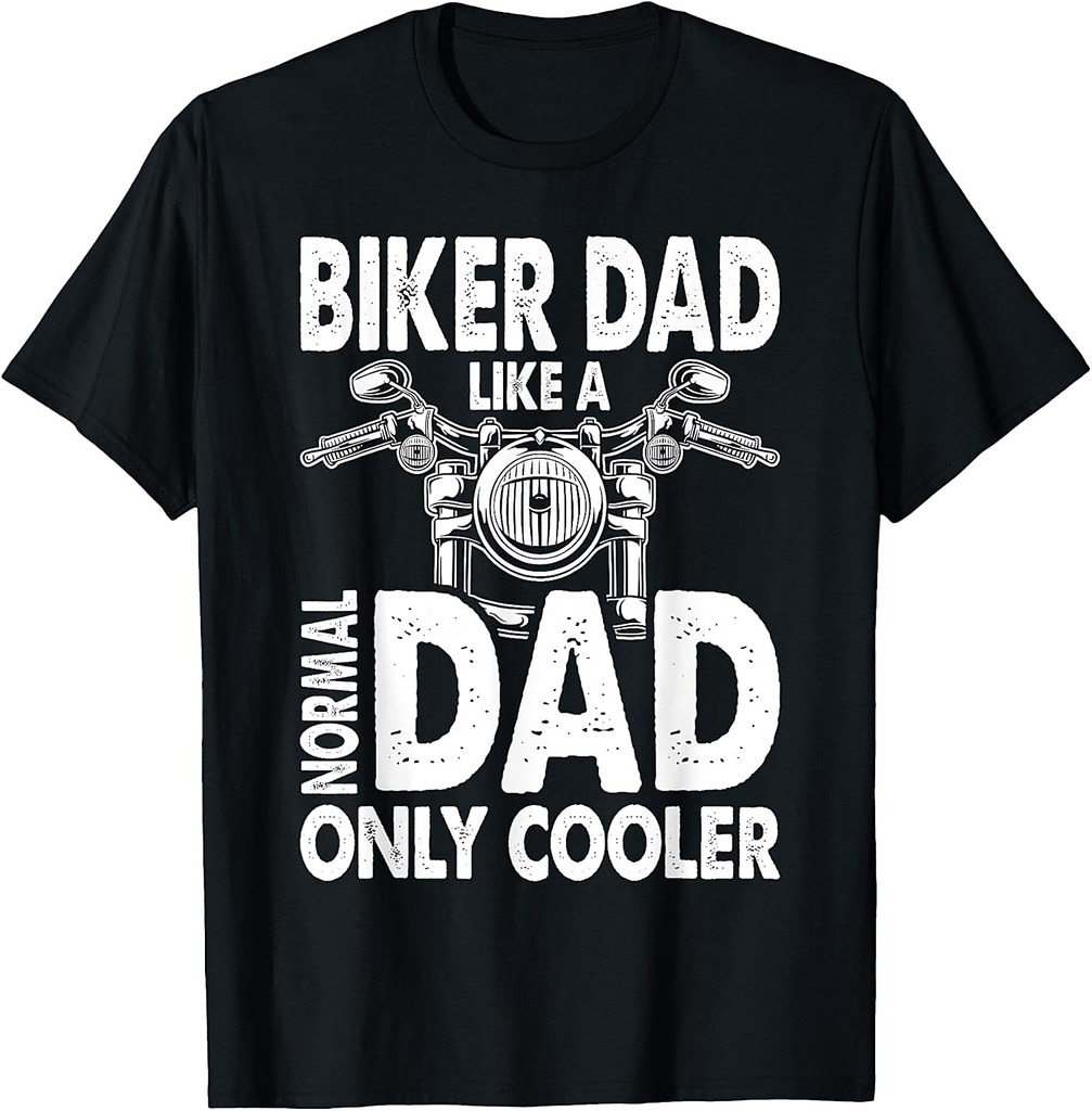 Biker Dad Motorcycle Father's Day Design for Fathers T-Shirt